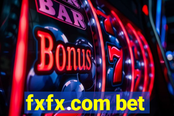 fxfx.com bet